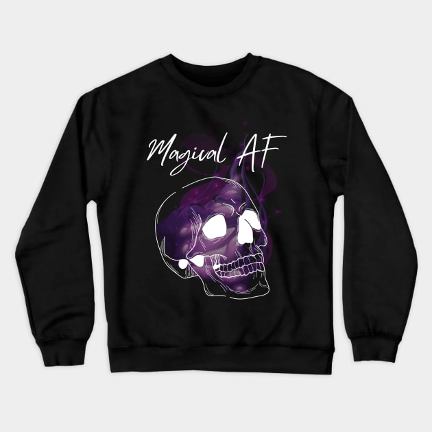 Magical AF Crewneck Sweatshirt by Empress of the Night’s Light LLC